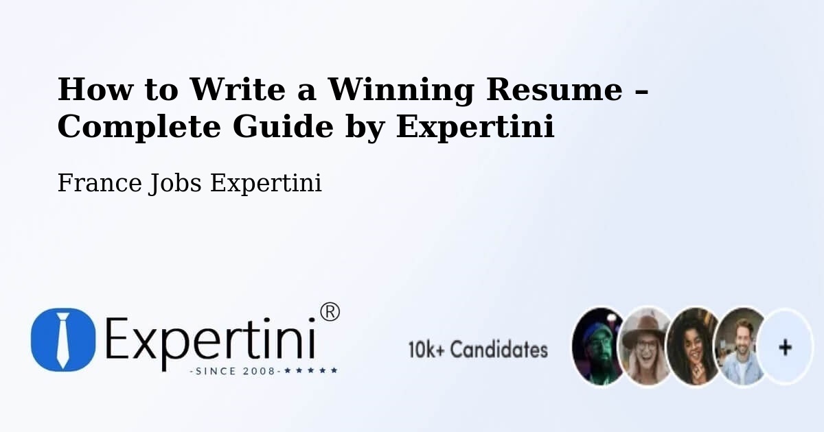 Resume Writing Guide for Job Seekers – Albi - Albi, France Jobs Expertini